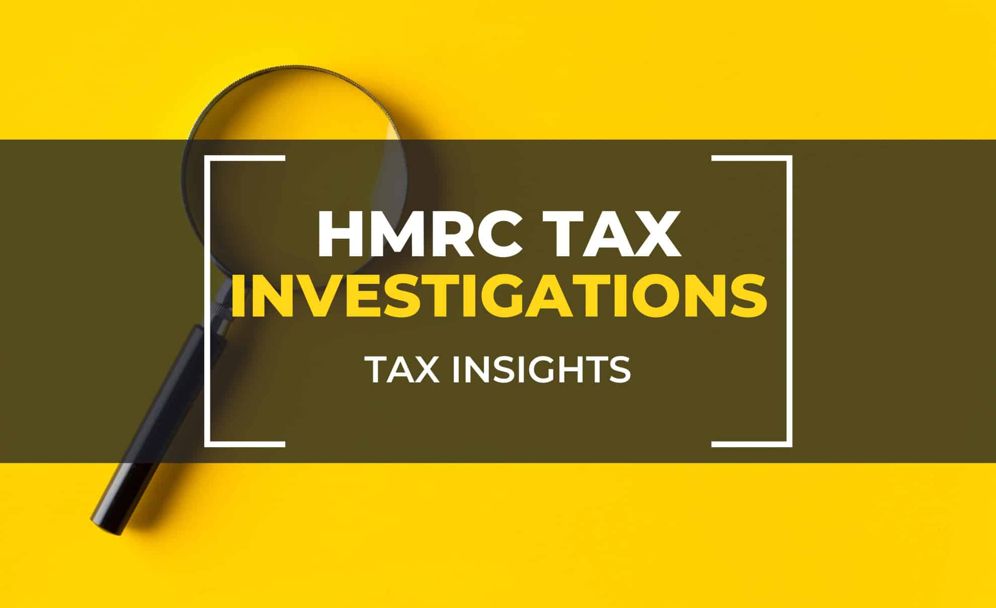 Understanding HMRC Tax Investigations: Stay Compliant with Confidence
