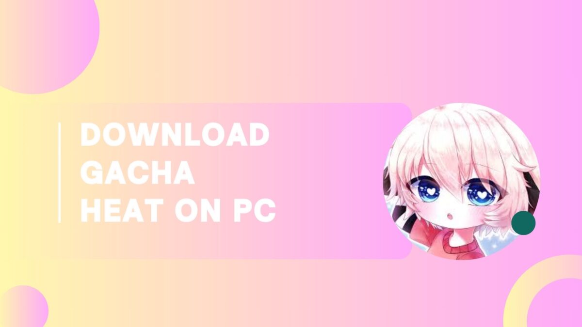 Download Gacha Heat in ios