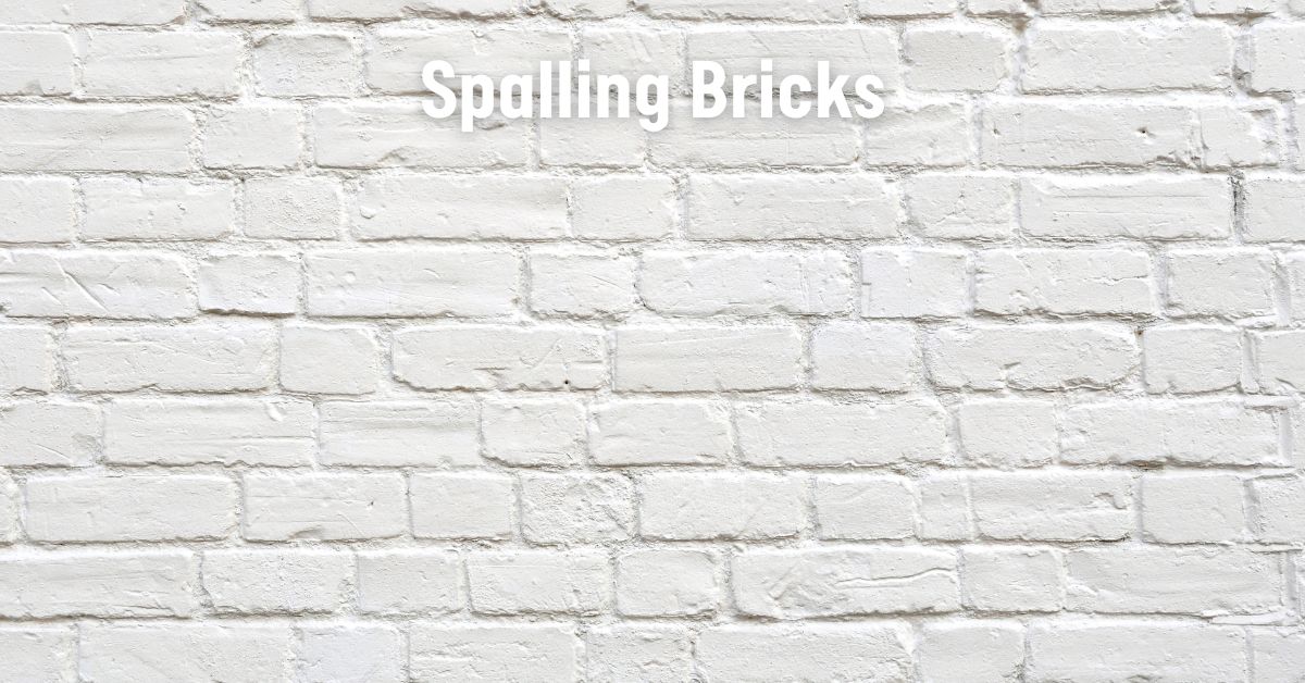 Spalling Bricks