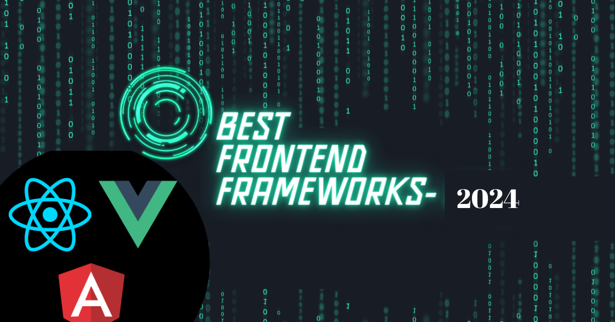 3 Best Frontend Frameworks for Web Development in 2024