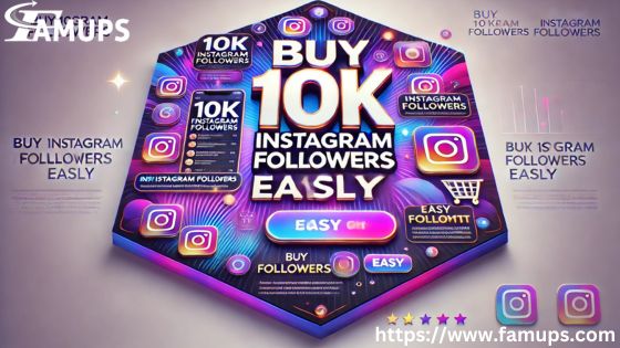 Buy 10k Instagram Followers easily
