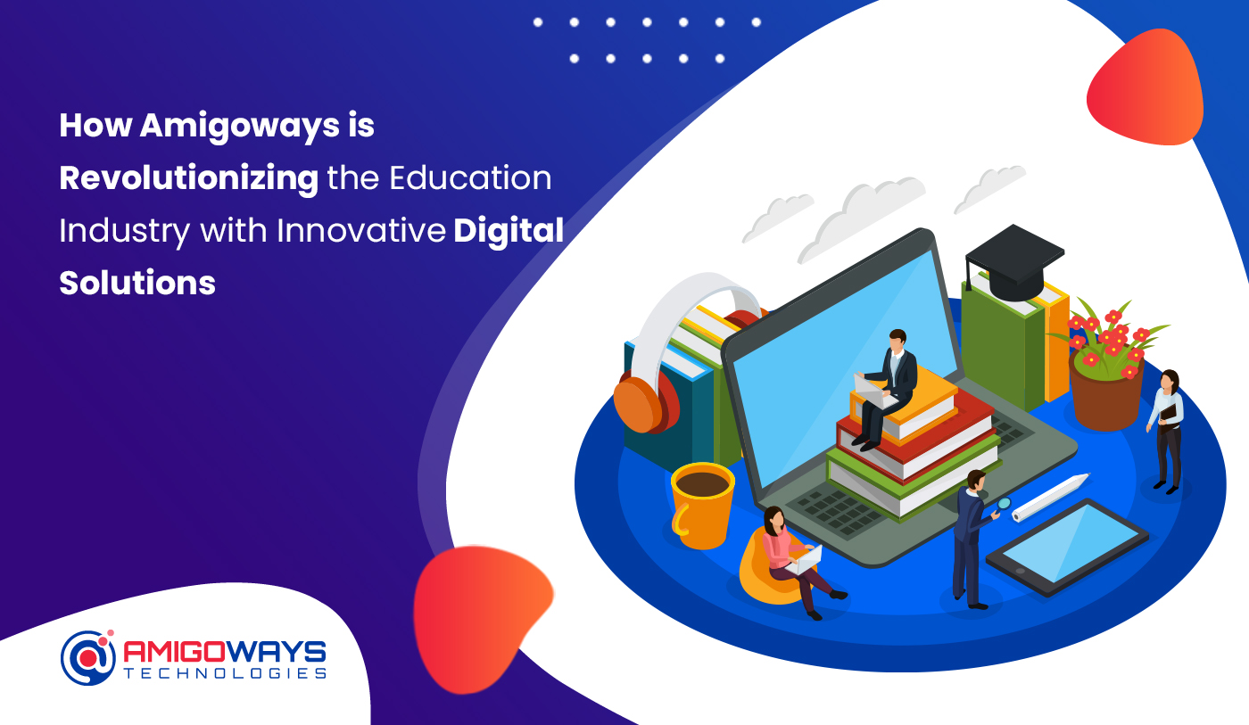 amigoways-education-digital-solutions-2025