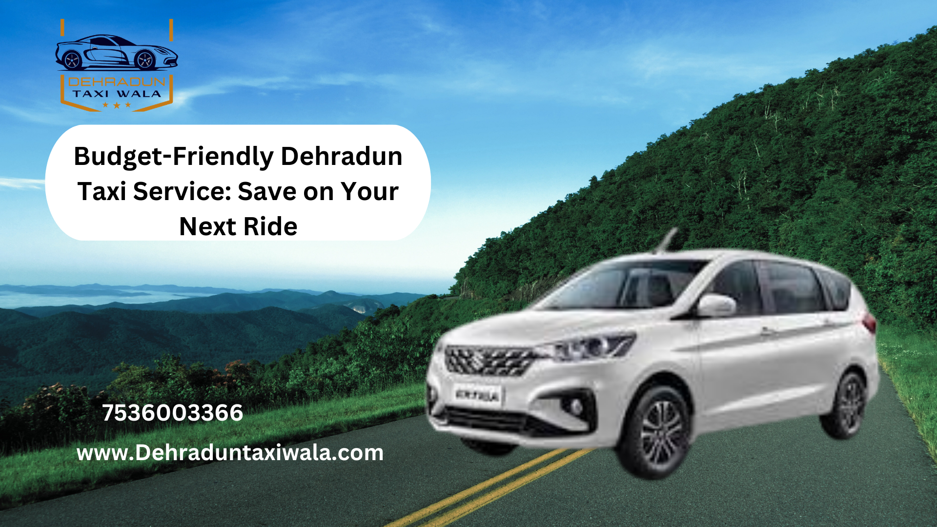 Budget-Friendly Dehradun Taxi Service: Save on Your Next Ride