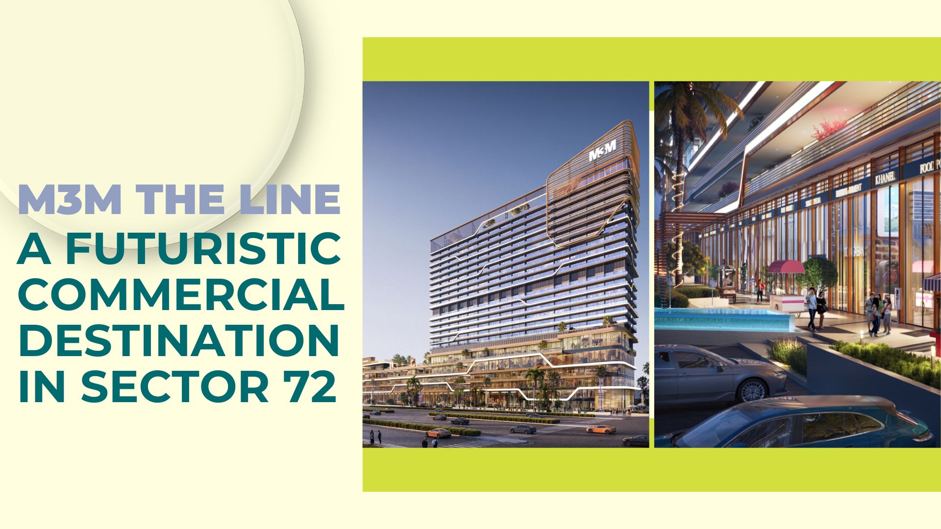 M3M The Line, Noida: A Futuristic Commercial Destination in Sector 72