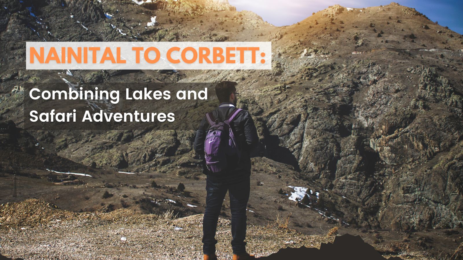 Nainital to Corbett Combining Lakes and Safari Adventures