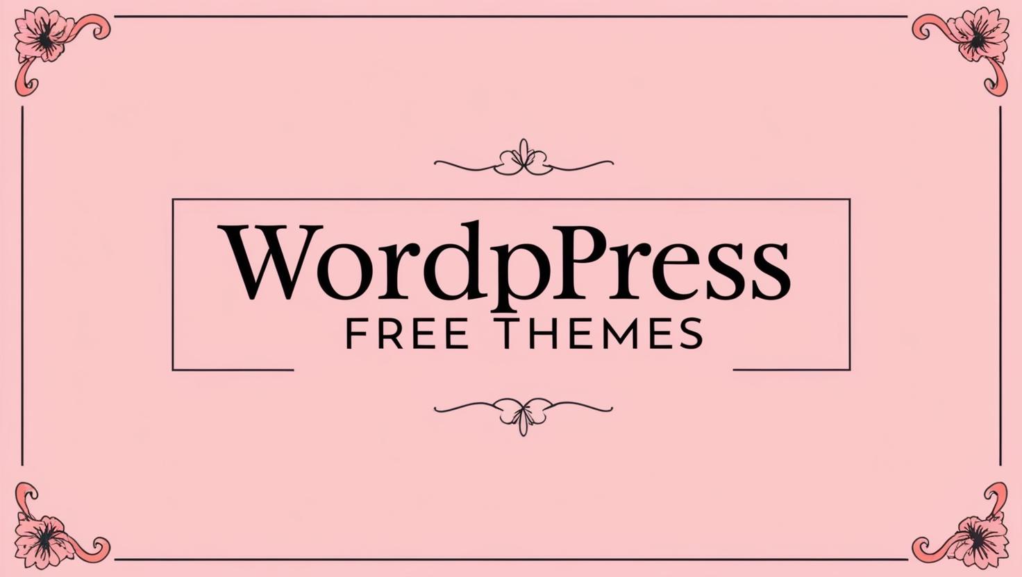 Best WordPress themes