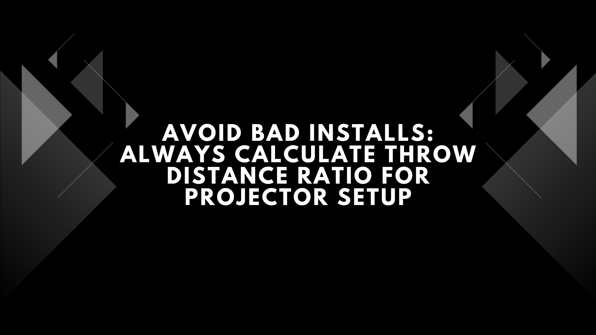 calculate throw distance ratio for projector