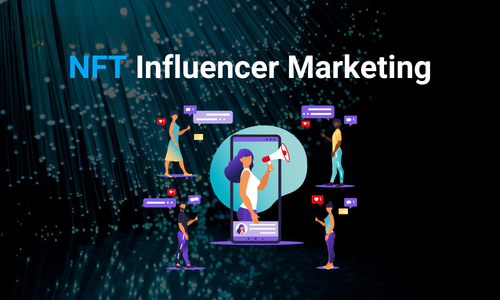 NFT Influencer Marketing