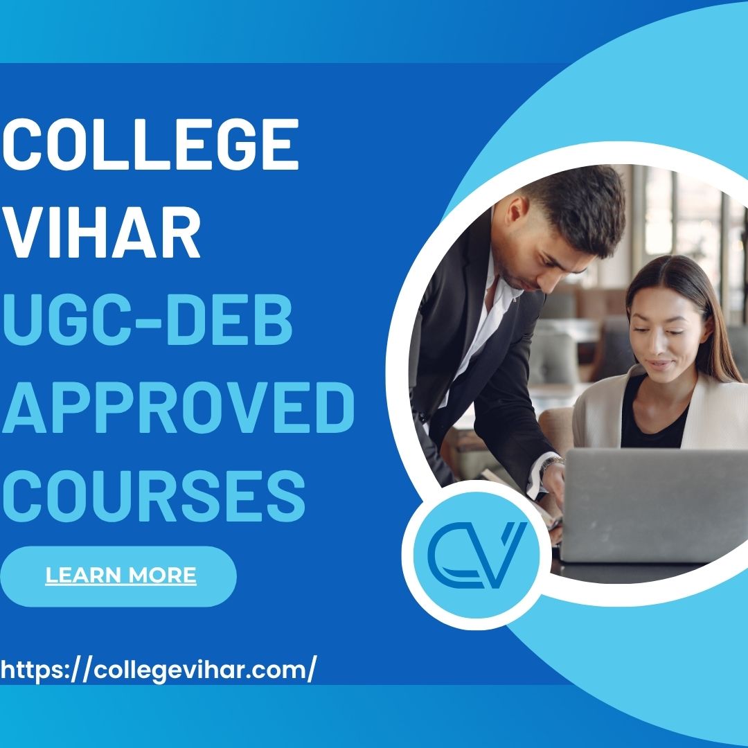 UGC-DEB Approved Courses: Top Recognized Programs 2025