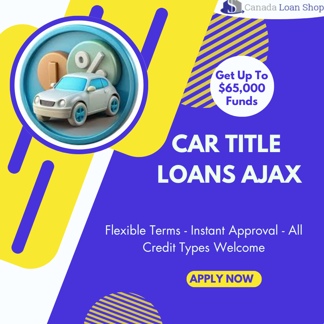 Car Title Loans Ajax