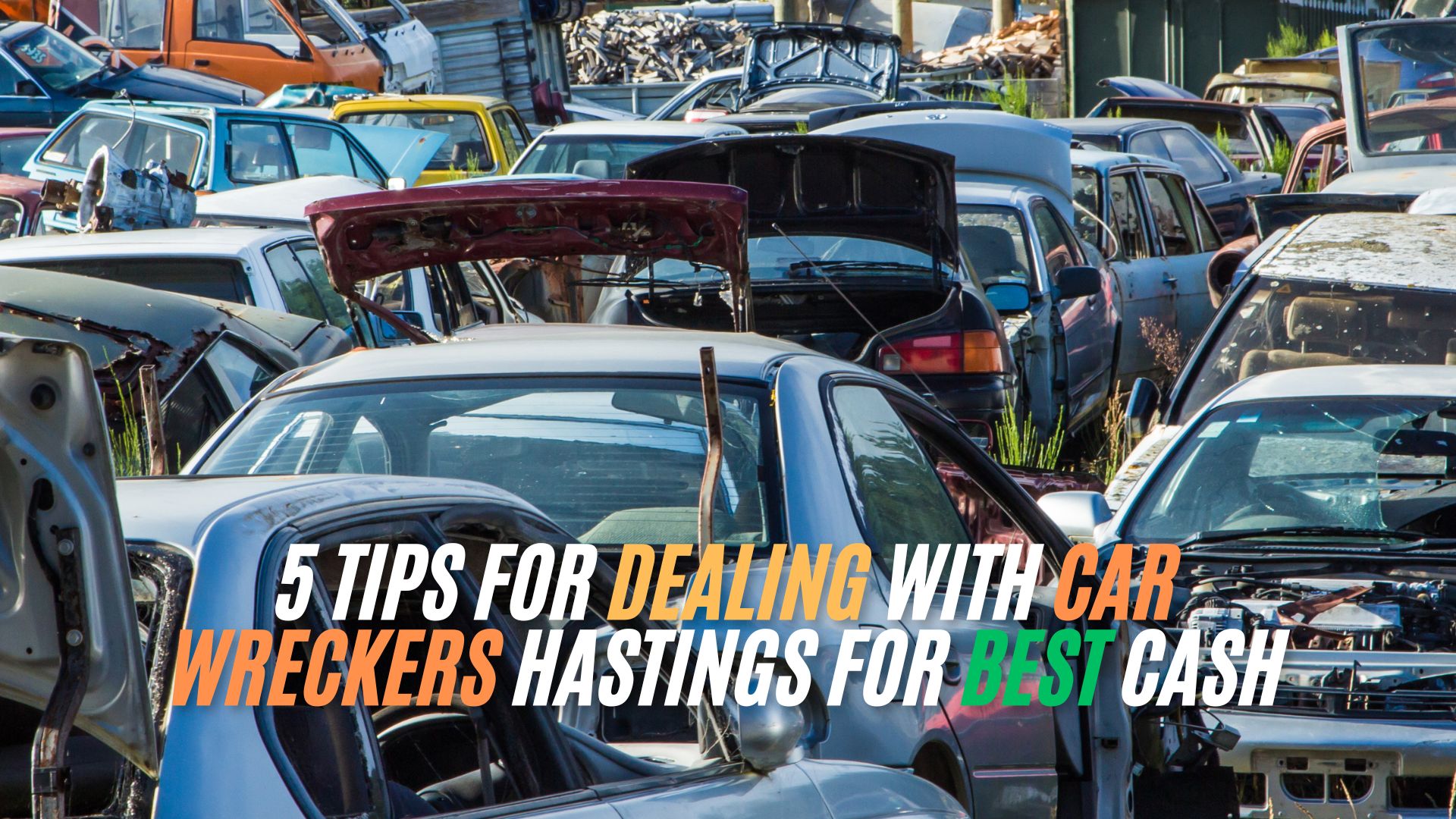 5 tips for dealing with car wreckers Hastings for best cash