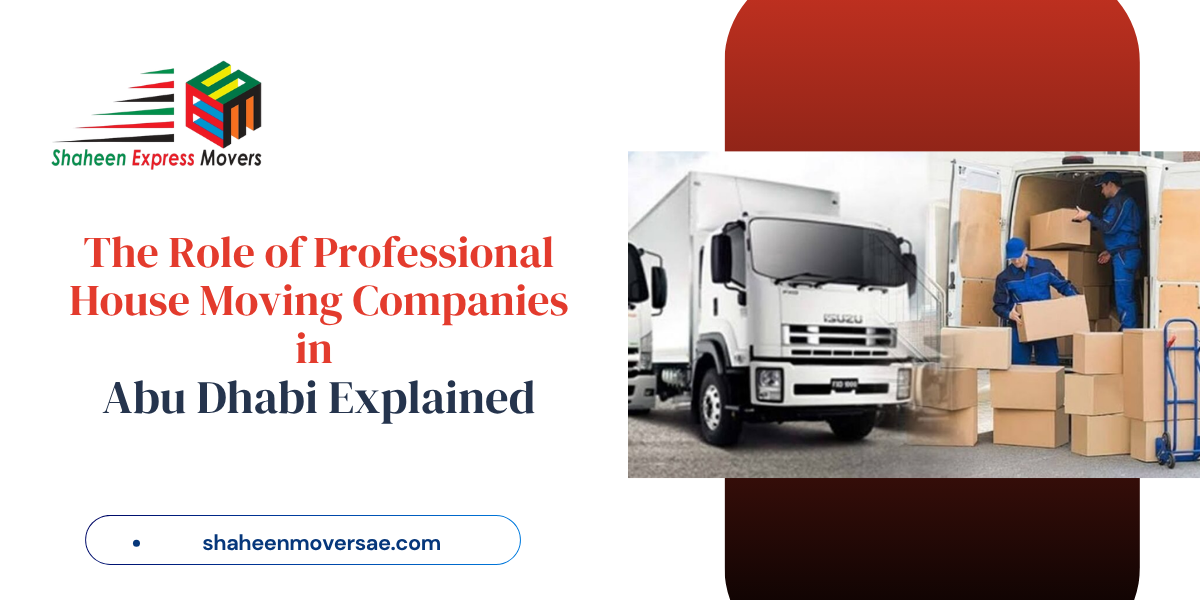 That’s where house moving companies in Abu Dhabi come into play.