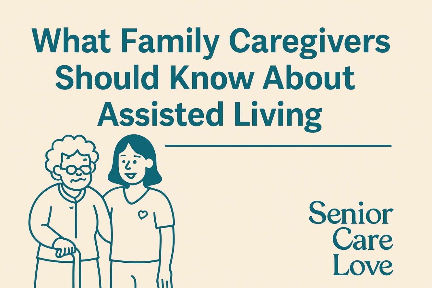 What Family Caregivers Should Know About Assisted Living