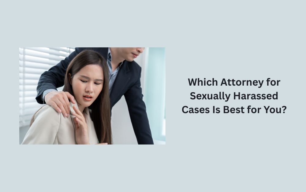 attorney for sexually harassed