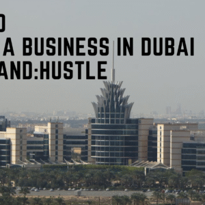 How to start a company in Dubai