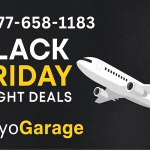 Call +1-877-658-1183 - Black Friday Flight Deals – FlyoGarage