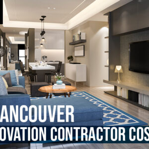 North Vancouver Home Renovation