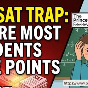 A worried student stands in front of a chalkboard with math equations, hand on head. The text reads, "The SAT Trap: Where Most Students Lose Points." image have the Princeton review Singapore logo and URL. The scene is set with a bright, cautionary tone.